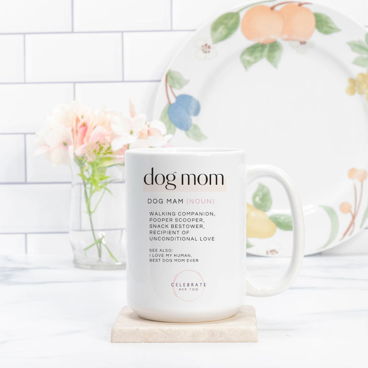 Dog Mom Definition - Mug 15oz.