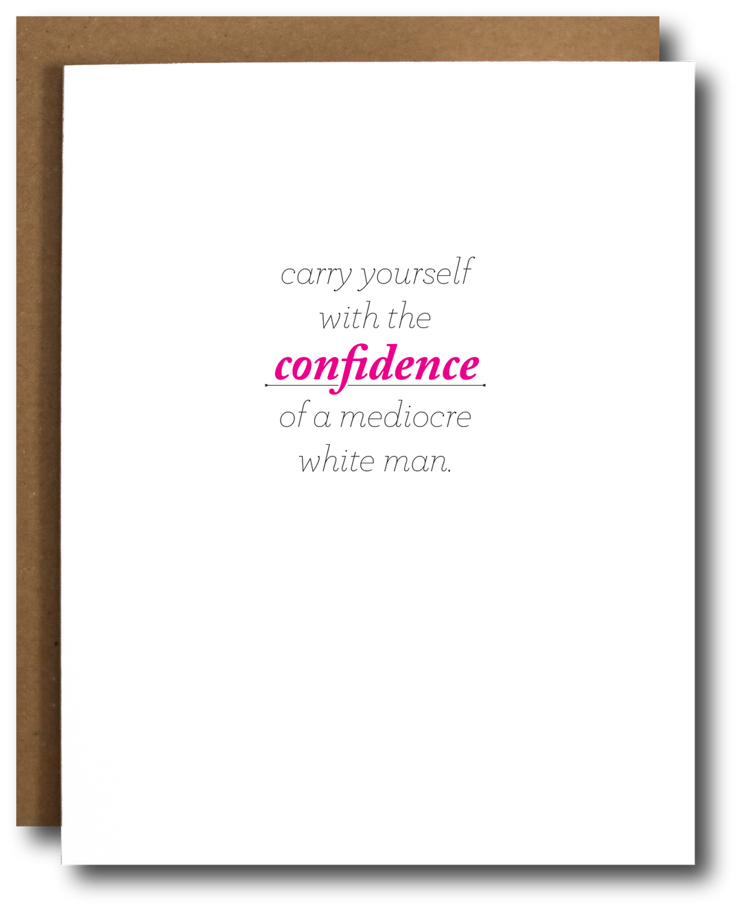 Mediocre White Man Card