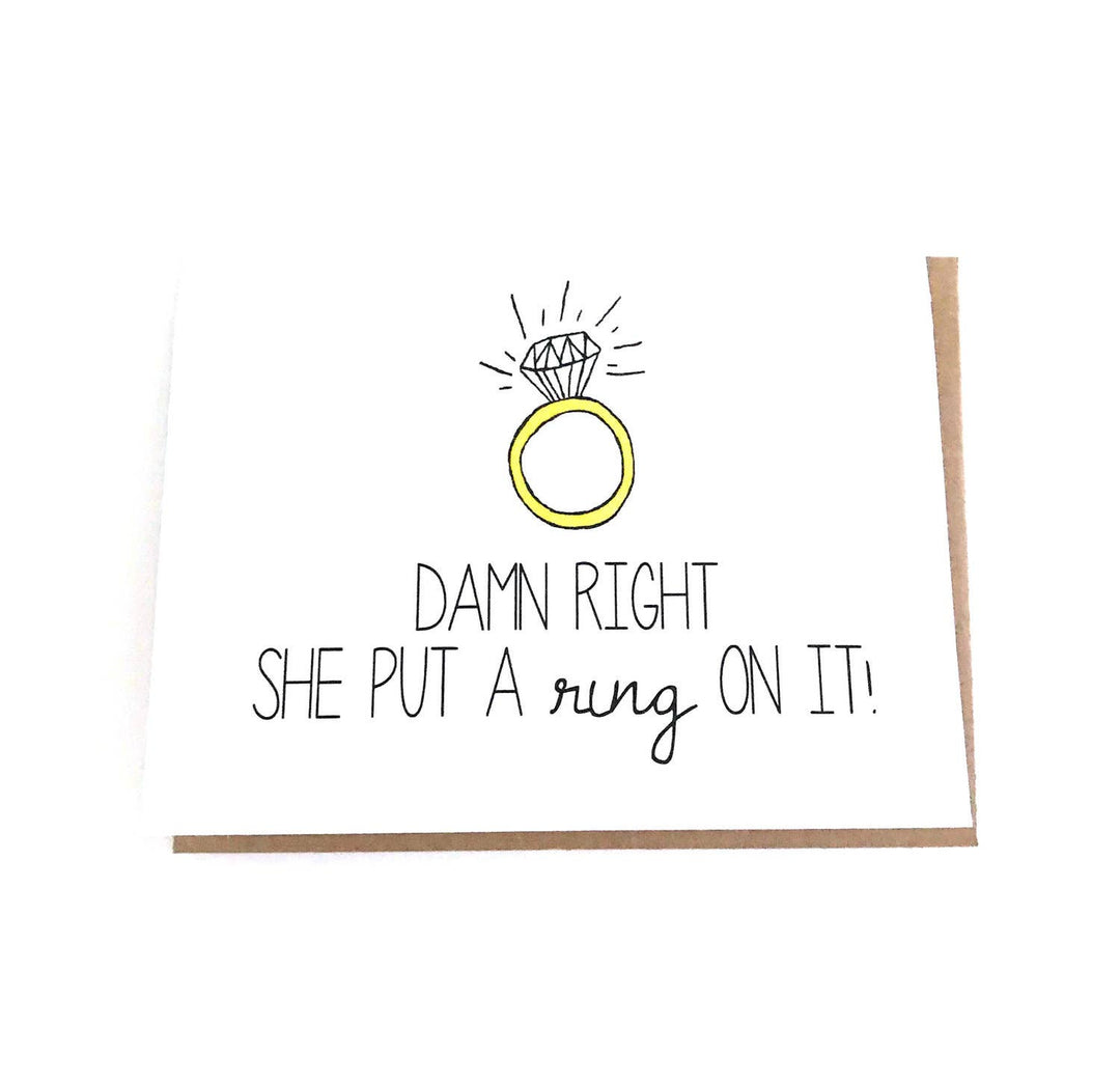 Damn Right She Put a Ring On It Card