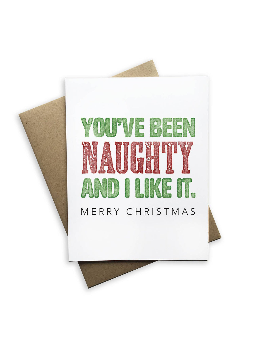 You've Been Naughty Card