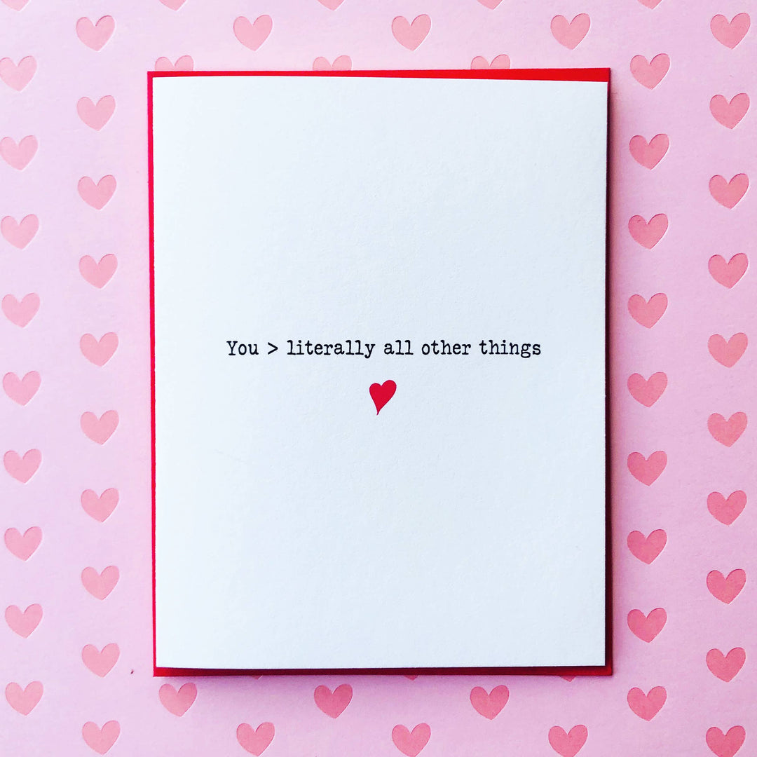 You vs All Other Things Valentine/Galentine Card